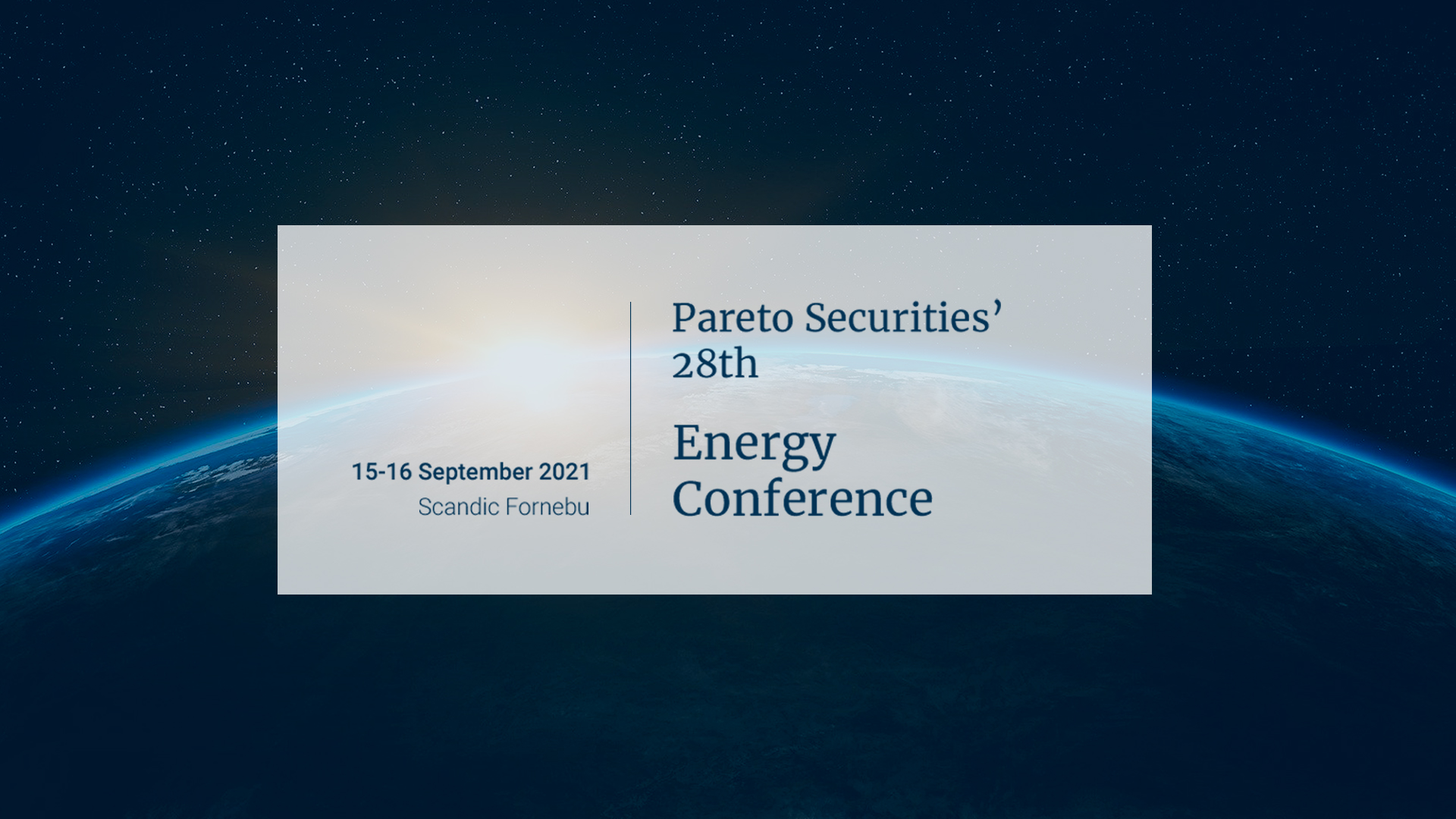 Meld deg på Pareto Securities’ Energikonferanse 15. og 16. september