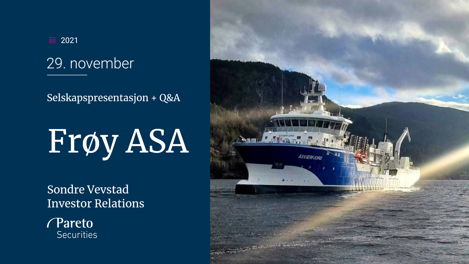 Frøy ASA: Selskapspresentasjon og analytiker-Q&A