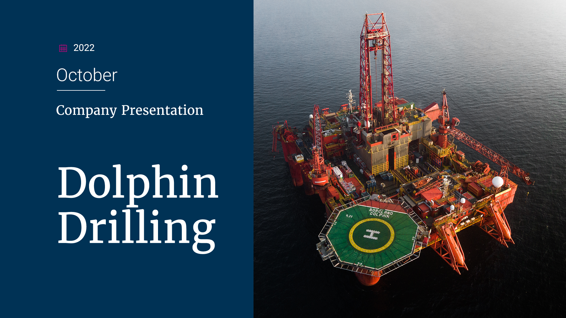 Dolphin Drilling: Company Presentation